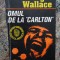 EDGAR WALLACE - OMUL DE LA CARLTON