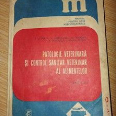 Patologie veterinara si control sanitar veterinar al alimentelor pentru clasa a 11-a - Alexandru Bogdan, Aurel Popoviciu UZAYA