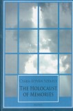 Cumpara ieftin Csaba-Istvan Szekely - The Holocaust of Memories