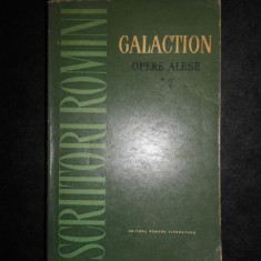 Gala Galaction - Opere alese volumul 4