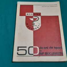 50 DE ANI DE SPORT LA IMF BUCUREȘTI / OCTAVIAN BĂNĂȚAN/ 1970