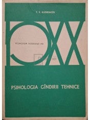 T. V. Kudreavtev - Psihologia gandirii tehnice (Editia: 1981) foto