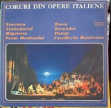 Vinil Opera Romana din Bucuresti - Coruri din opere italiene