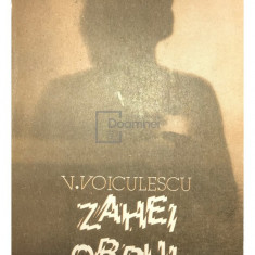 V. Voiculescu - Zahei orbul (editia 1986)