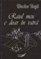Raiul meu e doar in vatra foto