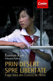 Prin deșert spre libertate - Paperback brosat - Eunsun Kim, Sebastien Falletti - Corint