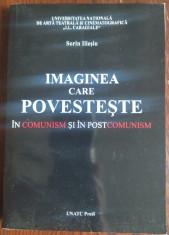 SORIN ILIESIU: IMAGINEA CARE POVESTESTE (2007/DEDICATIE-AUTOGRAF PT STERE GULEA) foto