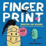 Fingerprint Monsters and Dragons