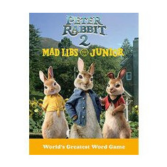 Peter Rabbit 2 Mad Libs Junior : Peter Rabbit 2
