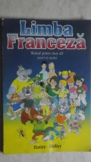 Zvetlana Apostoiu, s.a. - Limba franceza. Manual pentru clasa a II-a (anul I de studiu) Clasa 2 (vezi detalii pentru livrare in tara)