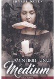 Cumpara ieftin Amintirile unui medium