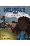 Living with Illness: Melissa&#039;s Story - Living with HIV