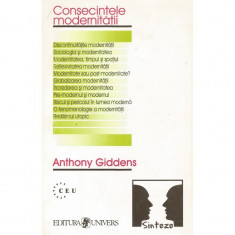 Consecintele modernitatii - Anthony Giddens foto