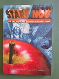 Start nou, Un stil de viata pentru Mileniul III - Valentin Nadasan, 1999 / R3P5S