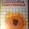 PROBLEME DE GINECOLOGIE FUNCTIONALA-LIGIA BADARAU, A. NEGURA, A. MIHAILESCU-232880