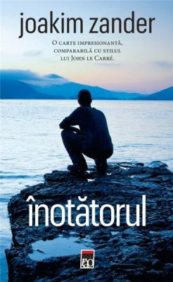 Inotatorul | Joakim Zander foto