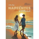 Napf&eacute;nyes pr&oacute;b&aacute;lkoz&aacute;sok - Holl&oacute;si Maja