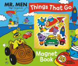 Mr. Men - Things That Go Magnet Book | Roger Hargreaves, egmont