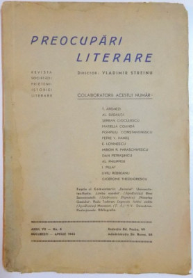 PREOCUPARI LITERARE , DIRECTOR : VLADIMIR STREINU , ANUL VII , NR. 4 , APRILIE 1942 foto