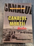 Canalul mortii martor Valentin Hossu Longin