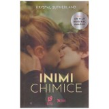 Krystal Sutherland - Inimi chimice - 131216