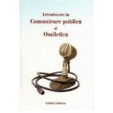 Introducere in comunicare publica si omiletica - Lucian Cristescu