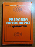 predarea ortografiei in gimnaziu din anul 1980