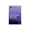 Reactive Oxygen Species and Male Fertility