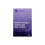 Reactive Oxygen Species and Male Fertility