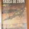 Casca de zbor (spre amintire) de Rene Chambe