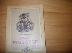 ZAHARIA STANCU - FLORILE PAMANTULUI ( 1954, editia l, rara ) * foto