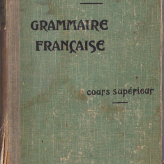 HST C1544 Grammaire francaise Cours superieur 1928