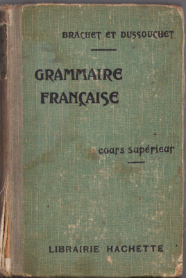 HST C1544 Grammaire francaise Cours superieur 1928 foto