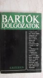 Laszlo Ferenc- Bartok dolgozatok (carte in lb. maghiara), 1974