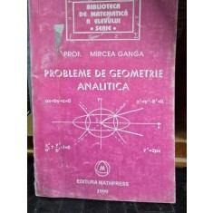 PROBLEME DE GEOMETRIE ANALITICA - MIRCEA GANGA
