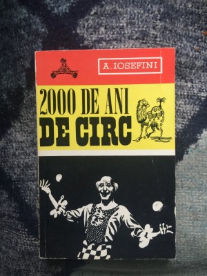 n1 2000 DE ANI DE CIRC - A. JOSEFINI foto