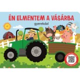 &Eacute;n elmentem a v&aacute;s&aacute;rba - gyerekdal