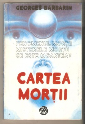 Fenomenul mortii ,misterele mortii,ce este moartea ?-Georges Barbarin foto