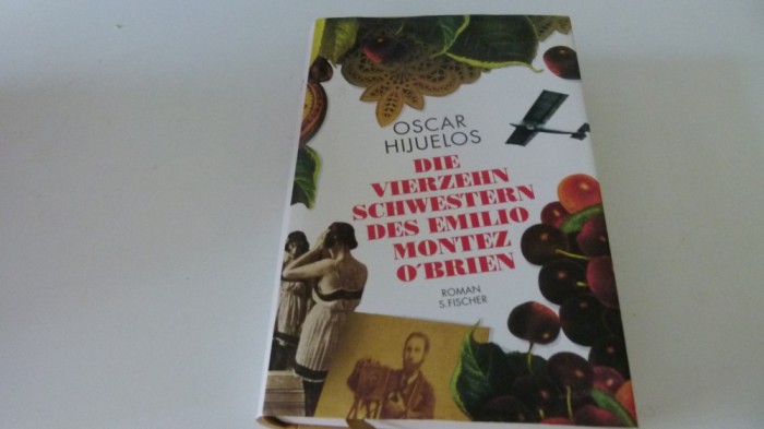 Die 14 schwestern des Emilio Montez O'Brain - Oscar Hijuelos