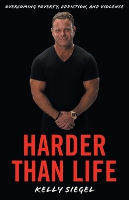 Harder than Life: Overcoming Poverty, Addiction, and Violence foto