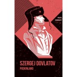 Puskinland - Szergej Dovlatov