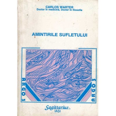 Carlos Warter - Amintirile sufletului - 134803 foto
