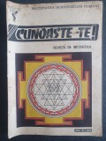 CUNOASTE-TE * REVISTA DE METAFIZICA, ANUL 1, NR. 1/1990, 32 p, stare foarte buna