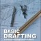 Basic Drafting: A Manual for Beginning Drafters