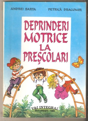 Deprinderi motrice la prescolari-Andrei Barta foto