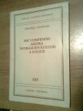 Dimitrie Cantemir - Mic compendiu asupra intregii invataturi a logicii (Editura Stiintifica, 1995)