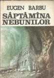 Cumpara ieftin Roman Saptamana Nebunilor Eugen Barbu Editura Albatros 1985 Literatura Romana Coperta Cartonata Carte Beletristica Romana Stare Buna