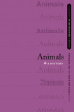 Animals: A History |, OUP USA