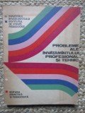 PROBLEME ALE INVATAMANTULUI PROFESIONAL SI TEHNIC