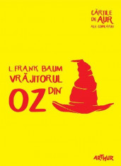 Vrajitorul din Oz - Frank L. Baum foto